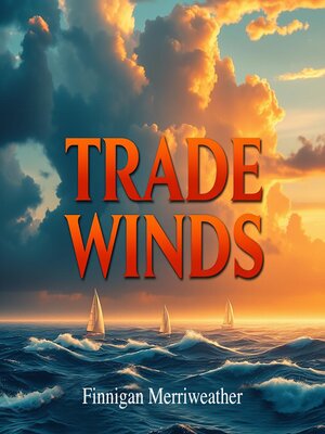 cover image of Trade Winds